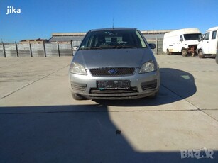 FORD C-MAX 1.6TDCi 109кс 2005г на ЧАСТИ в Автомобили и джипове в гр. Хасково